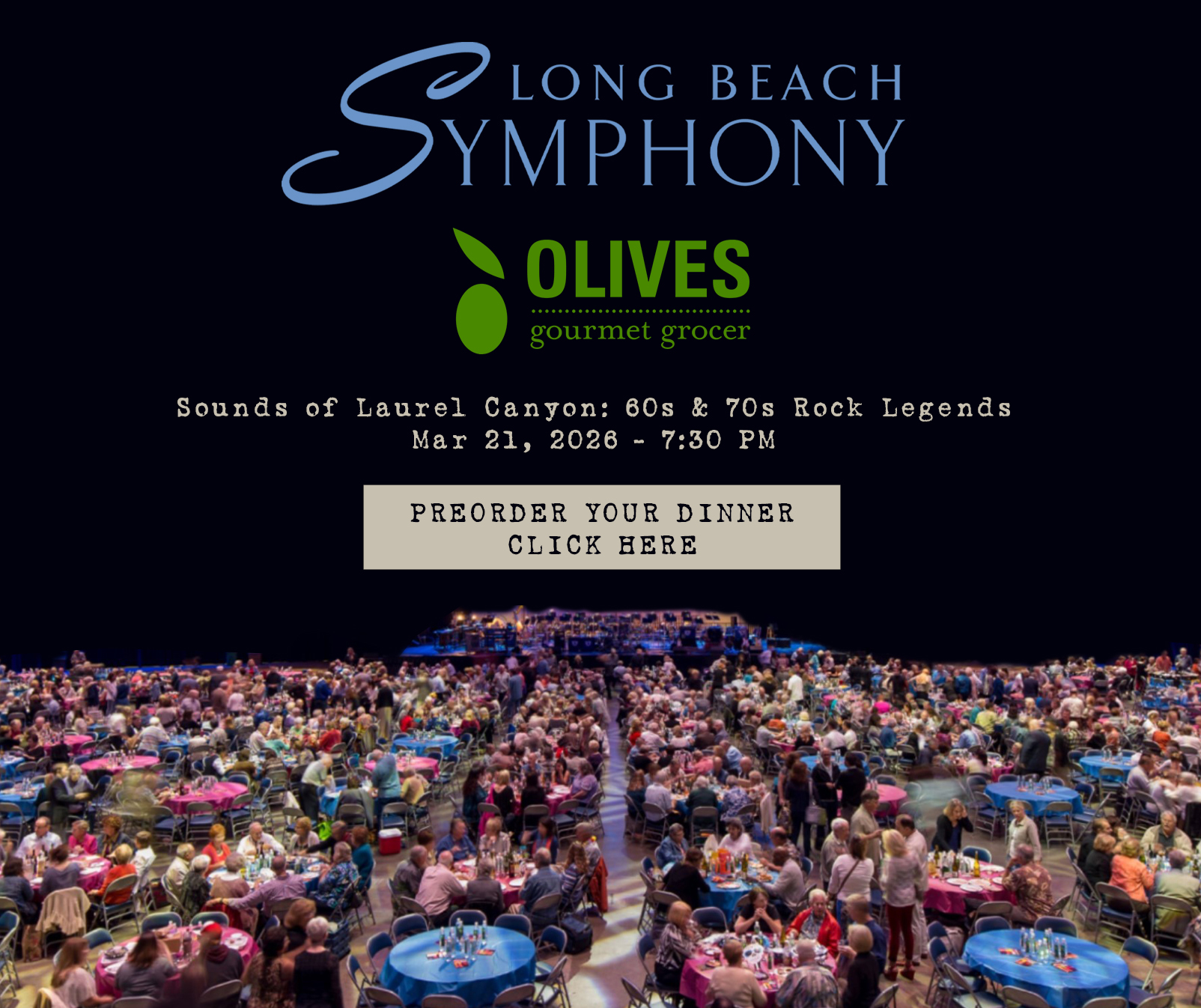 Long Beach Symphony, Preorder Your Dinner